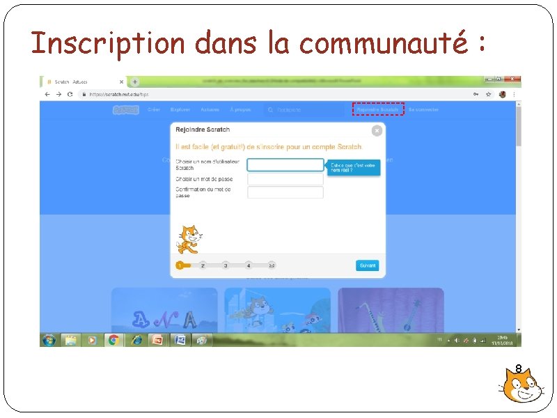 Inscription dans la communauté : 8 