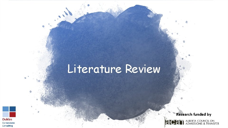 Literature Review Researchfundedbyby 