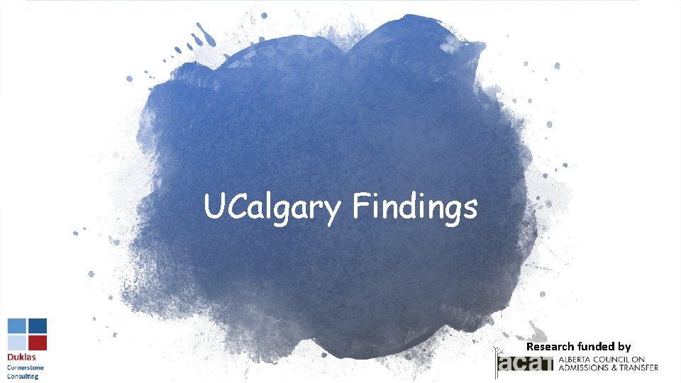 UCalgary Findings Researchfundedbyby Research 