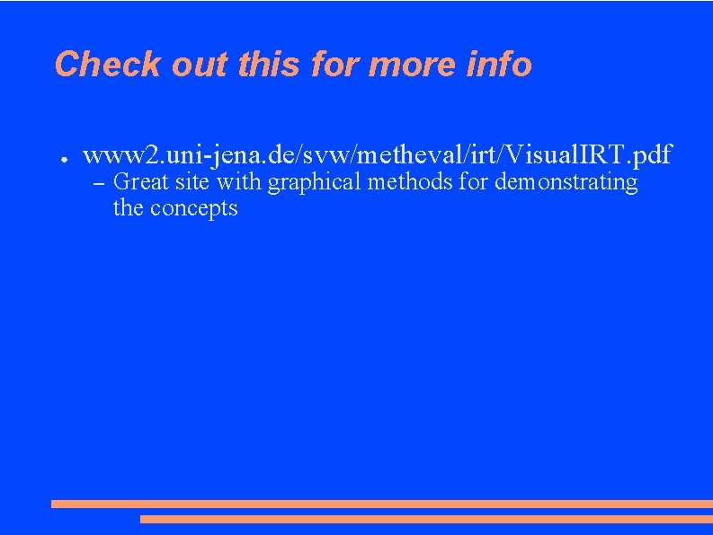 Check out this for more info ● www 2. uni-jena. de/svw/metheval/irt/Visual. IRT. pdf –