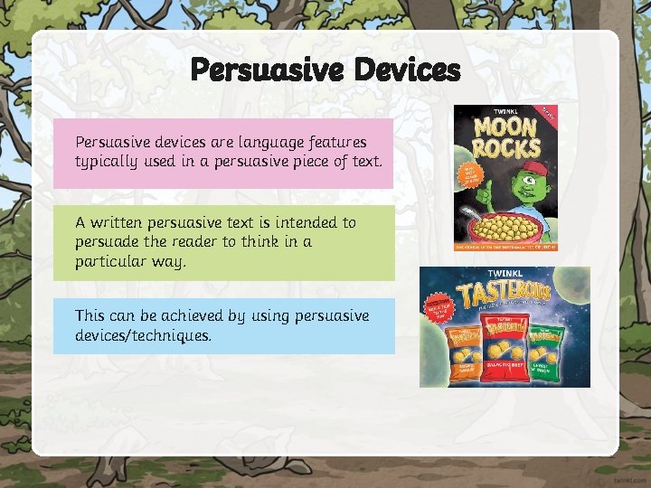 Persuasive Devices Persuasive devices are language features typically used in a persuasive piece of