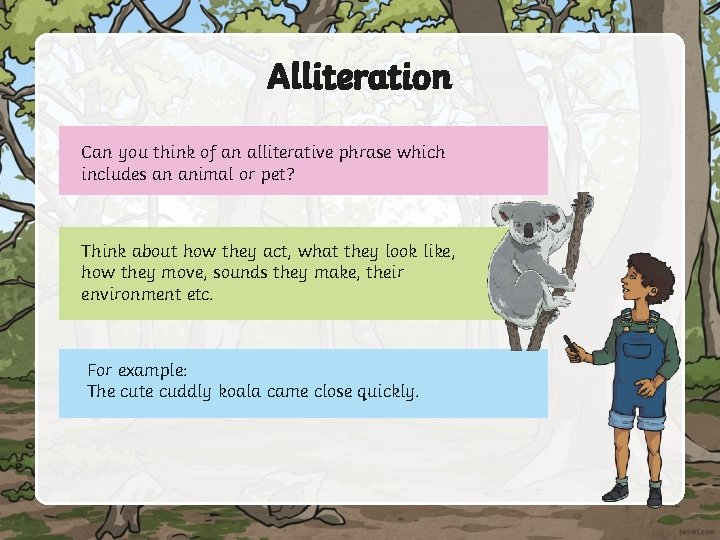 Alliteration Can you think of an alliterative phrase which includes an animal or pet?