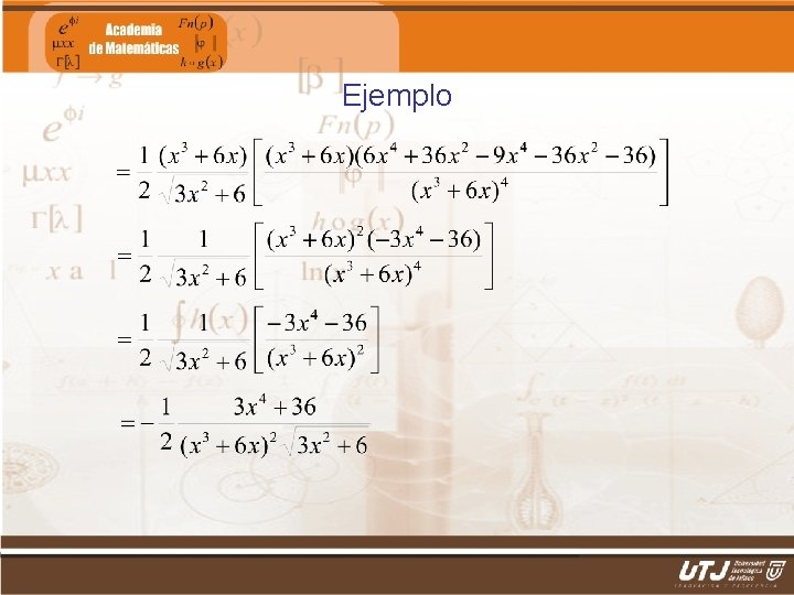 Ejemplo Matemáticas II Fís. Edgar I. Sánchez Rangel 