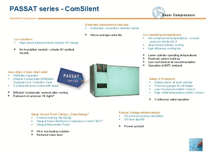 PASSAT series - Com. Silent Extended maintenance intervals § frictionless concentric / lamellar valves