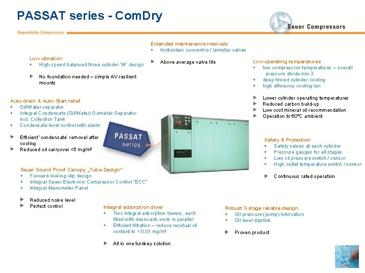 PASSAT series - Com. Dry Extended maintenance intervals § frictionless concentric / lamellar valves