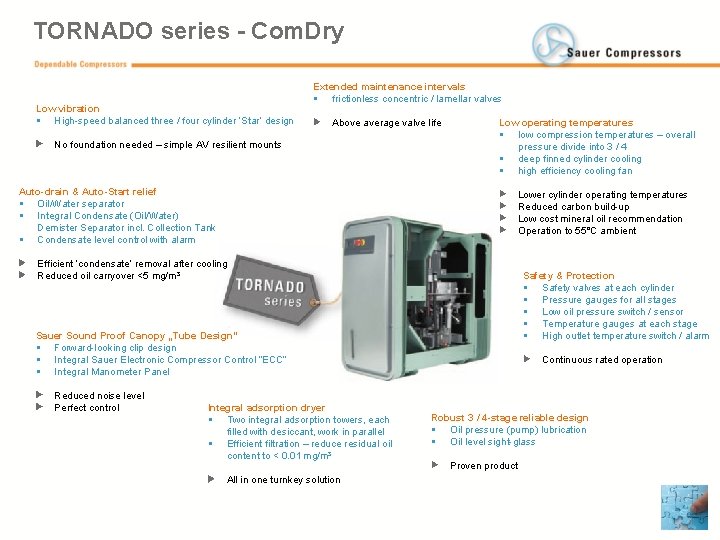TORNADO series - Com. Dry Low vibration § High-speed balanced three / four cylinder