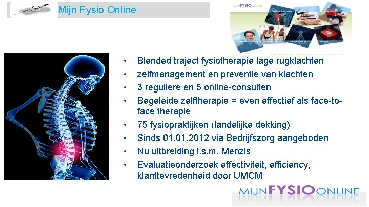 Mijn Fysio Online • • Blended traject fysiotherapie lage rugklachten zelfmanagement en preventie van