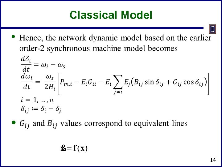 Classical Model • 14 Classical Model • 14