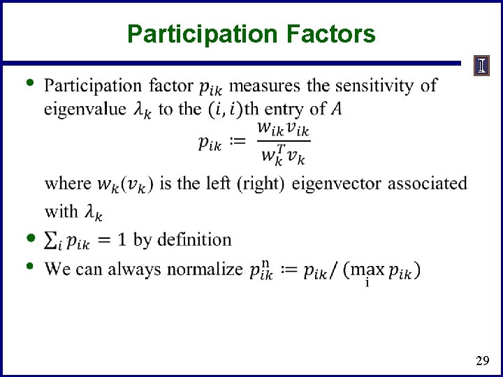 Participation Factors • 29 Participation Factors • 29