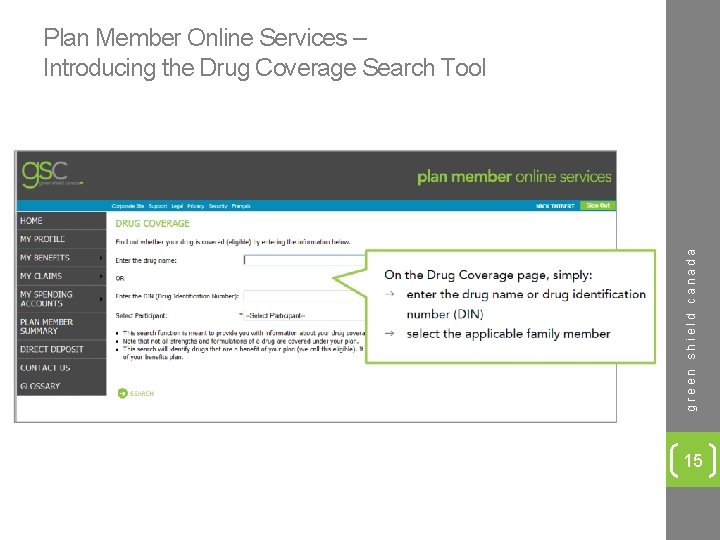 green shield canada Plan Member Online Services – Introducing the Drug Coverage Search Tool