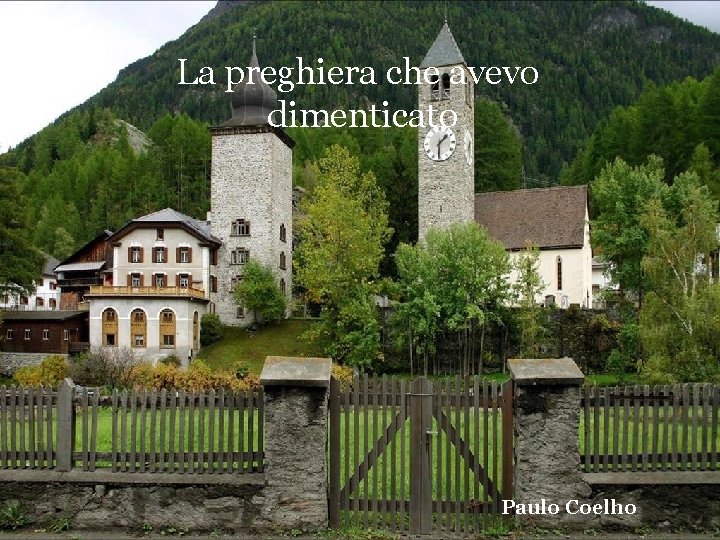 La preghiera che avevo dimenticato Paulo Coelho 