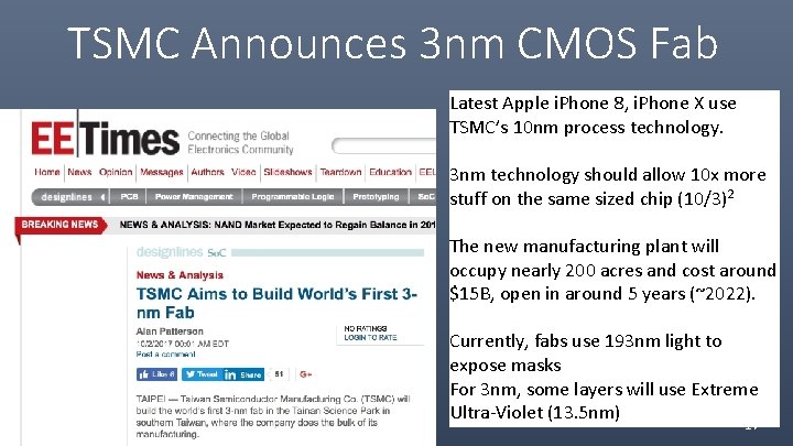 TSMC Announces 3 nm CMOS Fab Latest Apple i. Phone 8, i. Phone X TSMC Announces 3 nm CMOS Fab Latest Apple i. Phone 8, i. Phone X