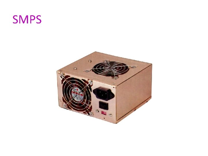 SMPS 