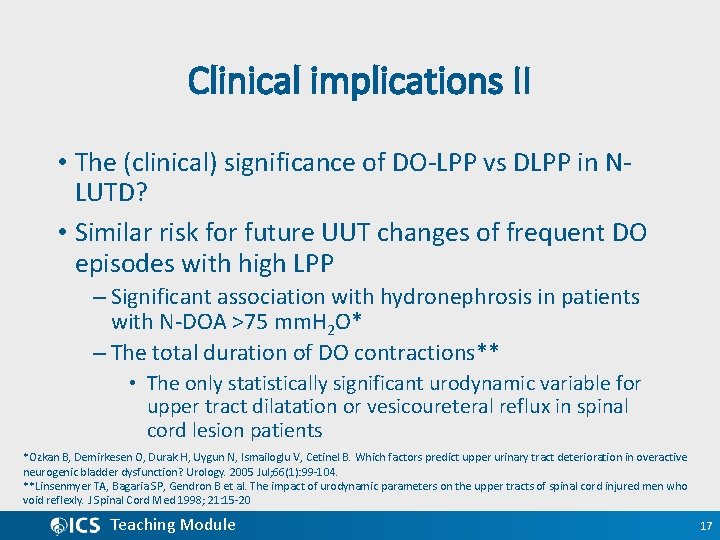 Clinical implications II • The (clinical) significance of DO-LPP vs DLPP in NLUTD? •