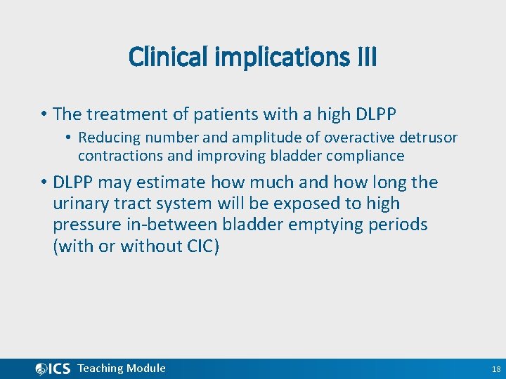 Clinical implications III • The treatment of patients with a high DLPP • Reducing