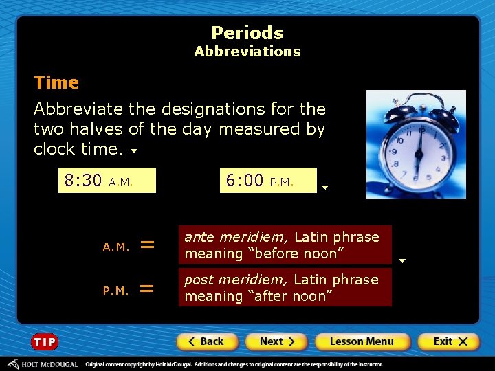 Periods Abbreviations Time Abbreviate the designations for the two halves of the day measured