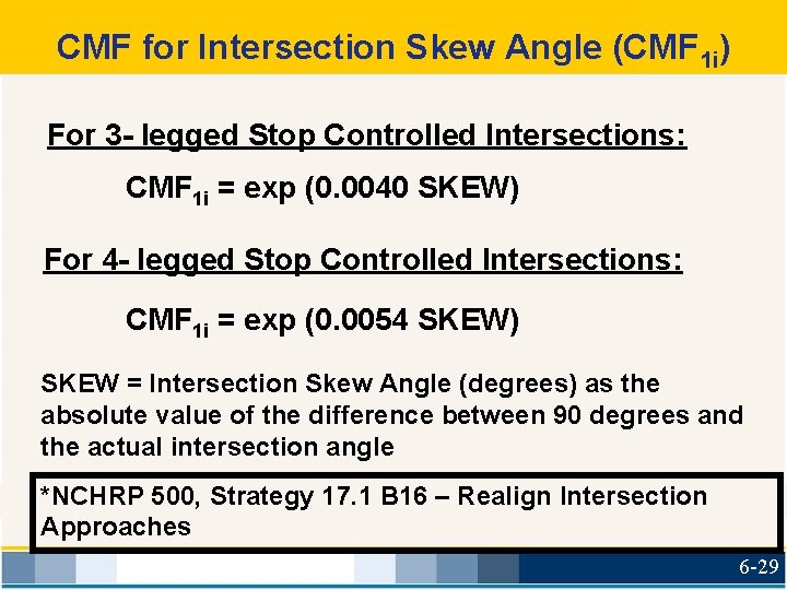 CMF for Intersection Skew Angle (CMF 1 i) For 3 - legged Stop Controlled