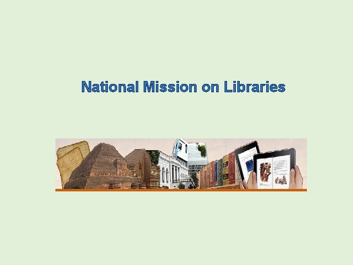 National Mission on Libraries 