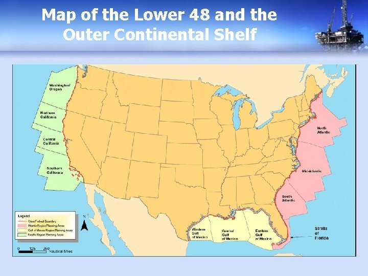 Map of the Lower 48 and the Outer Continental Shelf 