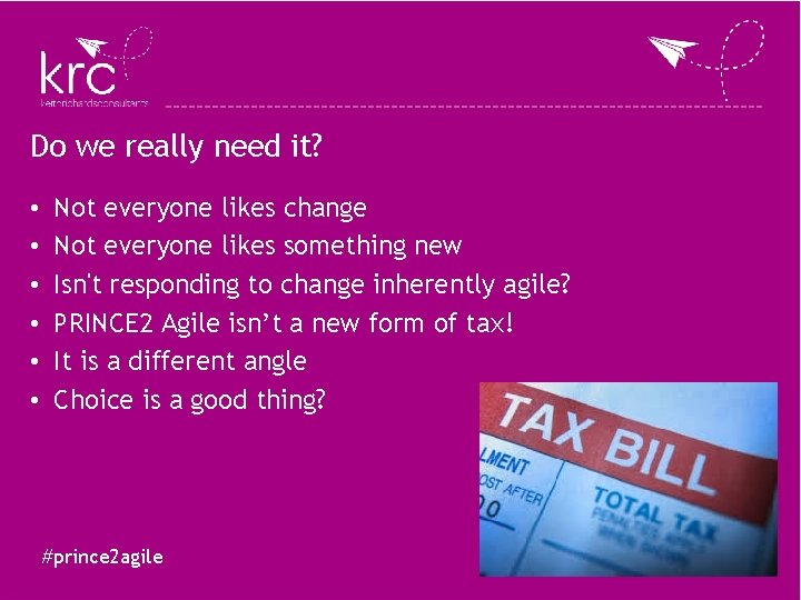 Do we really need it? • • • Not everyone likes change Not everyone Do we really need it? • • • Not everyone likes change Not everyone