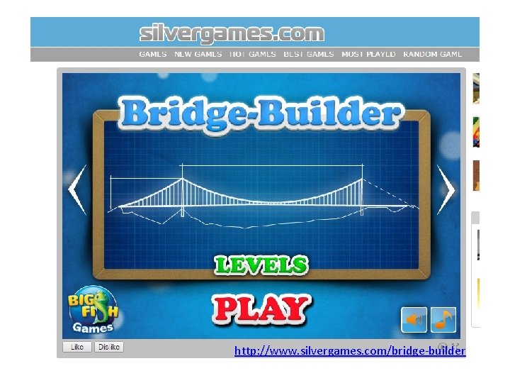 http: //www. silvergames. com/bridge-builder 