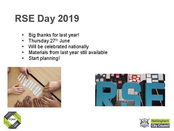 RSE Day 2019 • • • Big thanks for last year! Thursday 27 th