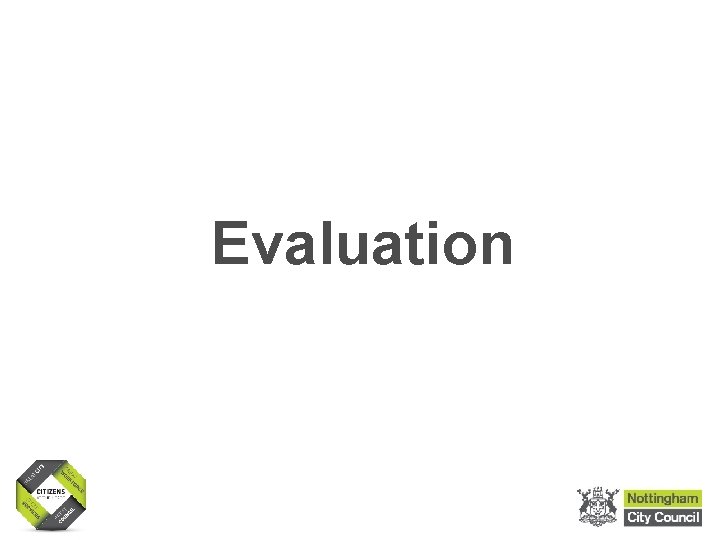 Evaluation 