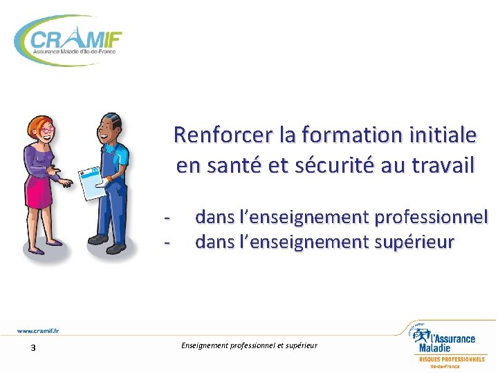 Renforcer la formation initiale en santé et sécurité au travail - 3 dans l’enseignement