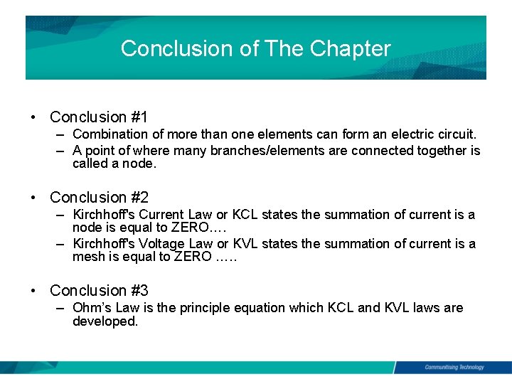 Conclusion of The Chapter • Conclusion #1 – Combination of more than one elements