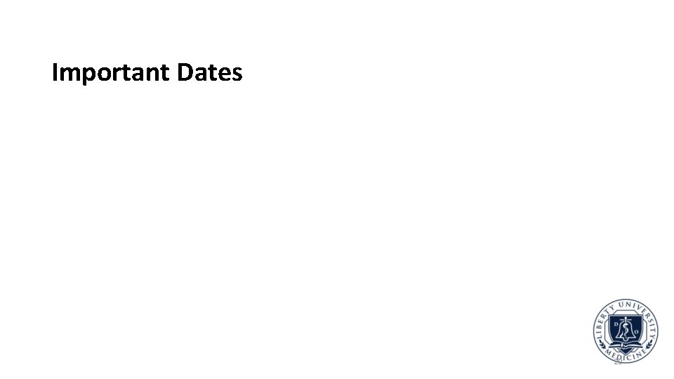 Important Dates 20 