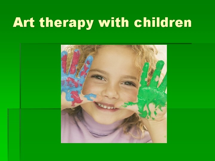 Art therapy with children 
