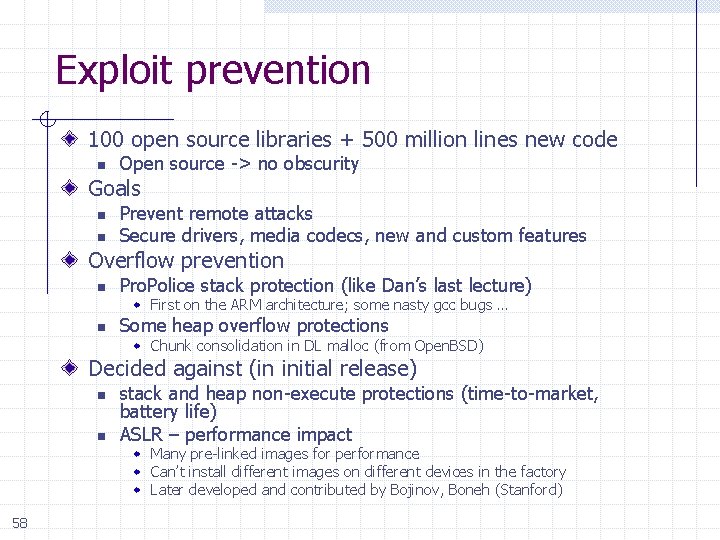 Exploit prevention 100 open source libraries + 500 million lines new code n Open