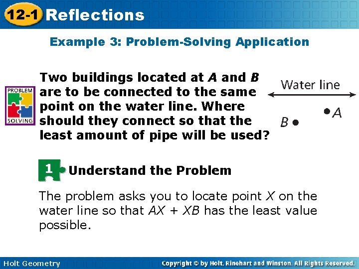 12 -1 Reflections Example 3: Problem-Solving Application Two buildings located at A and B