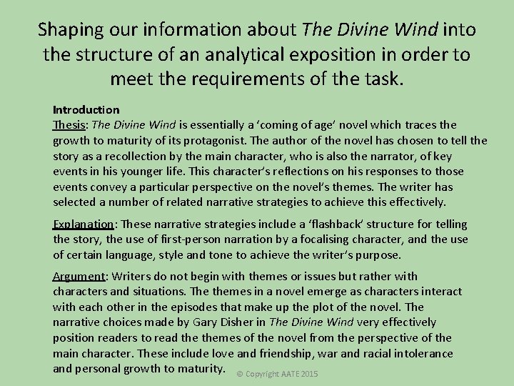 Shaping our information about The Divine Wind into the structure of an analytical exposition Shaping our information about The Divine Wind into the structure of an analytical exposition