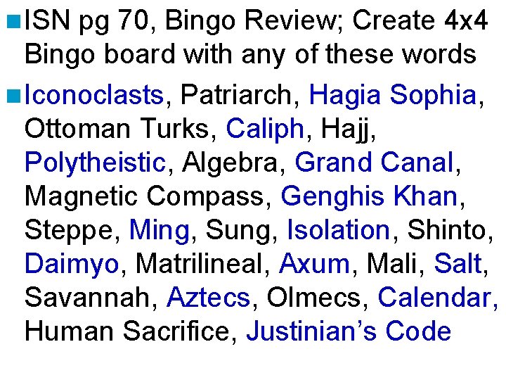 n ISN pg 70, Bingo Review; Create 4 x 4 Bingo board with any