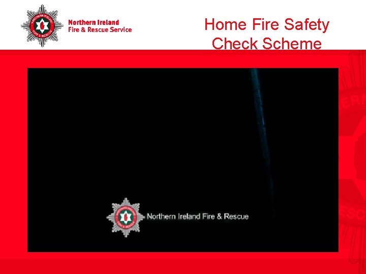 Home Fire Safety Check Scheme 