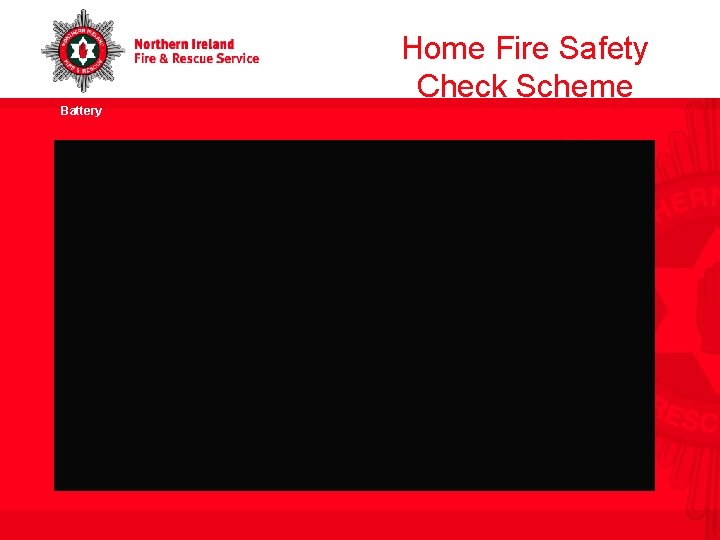Home Fire Safety Check Scheme Home Fire Safety