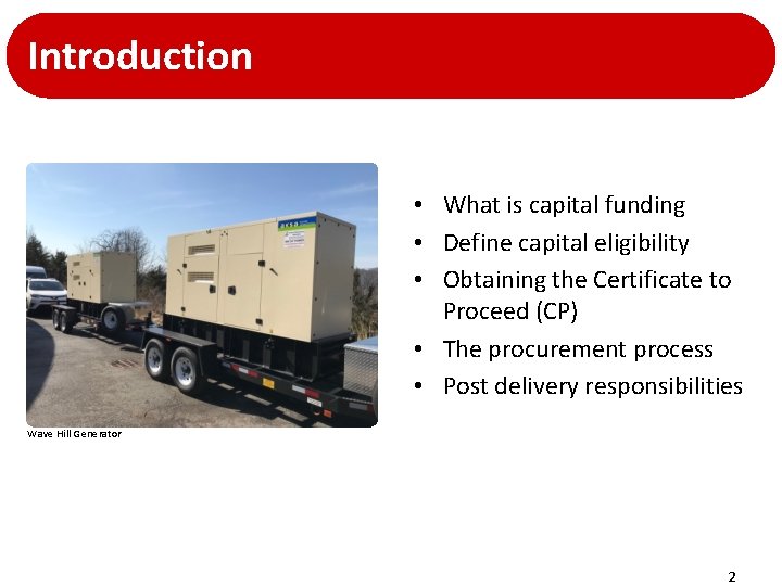 Introduction • What is capital funding • Define capital eligibility • Obtaining the Certificate Introduction • What is capital funding • Define capital eligibility • Obtaining the Certificate