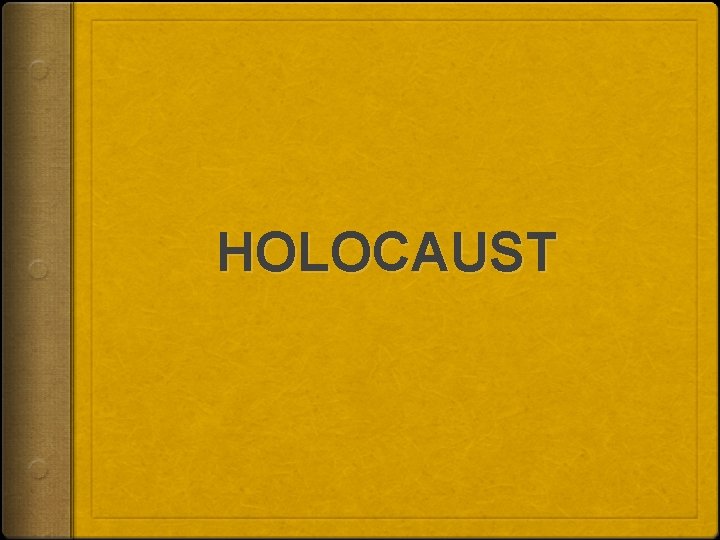 HOLOCAUST 