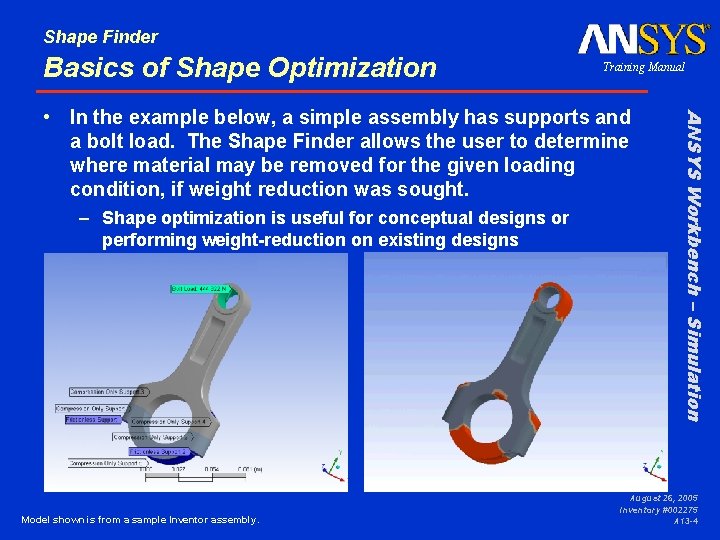 Shape Finder Basics of Shape Optimization Training Manual – Shape optimization is useful for