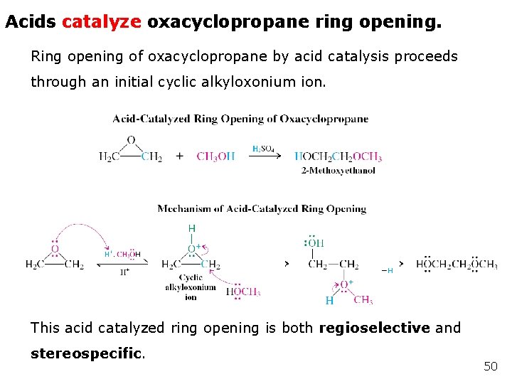Acids catalyze oxacyclopropane ring opening. Ring opening of oxacyclopropane by acid catalysis proceeds through Acids catalyze oxacyclopropane ring opening. Ring opening of oxacyclopropane by acid catalysis proceeds through
