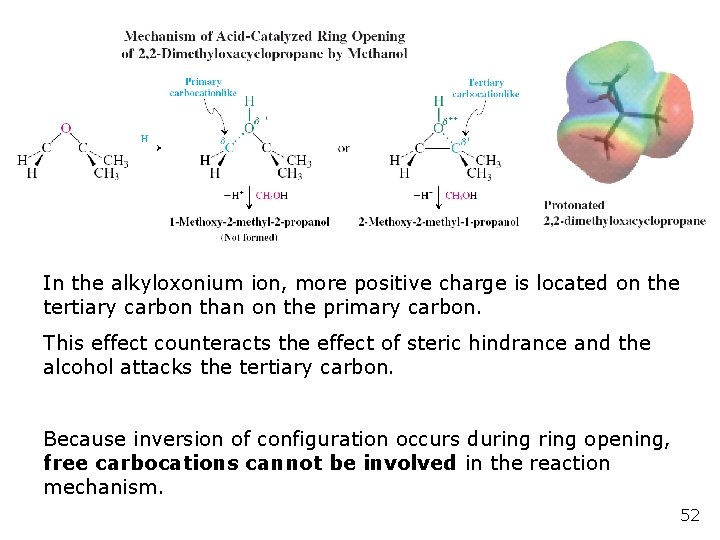 In the alkyloxonium ion, more positive charge is located on the tertiary carbon than In the alkyloxonium ion, more positive charge is located on the tertiary carbon than