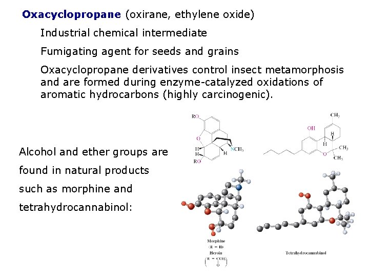 Oxacyclopropane (oxirane, ethylene oxide) Industrial chemical intermediate Fumigating agent for seeds and grains Oxacyclopropane Oxacyclopropane (oxirane, ethylene oxide) Industrial chemical intermediate Fumigating agent for seeds and grains Oxacyclopropane