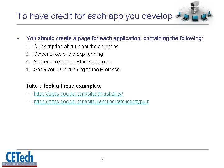 To have credit for each app you develop • You should create a page