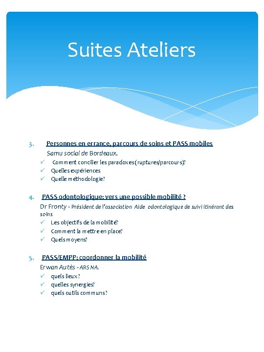 Suites Ateliers 3. Personnes en errance, parcours de soins et PASS mobiles Samu social