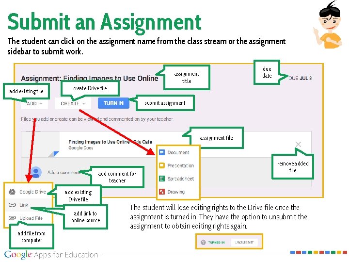 Submit an Assignment The student can click on the assignment name from the class