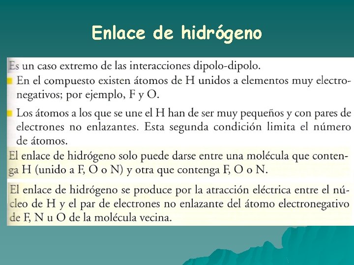 Enlace de hidrógeno Enlace de hidrógeno