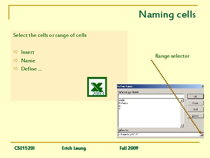 Naming Cells Define A Name To A Cell