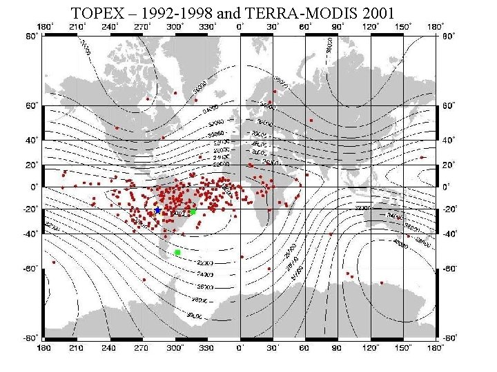 TOPEX – 1992 -1998 and TERRA-MODIS 2001 