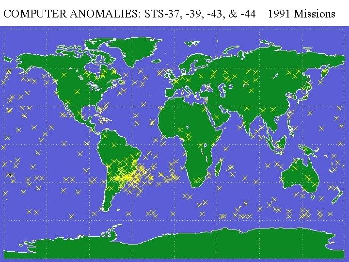 COMPUTER ANOMALIES: STS-37, -39, -43, & -44 1991 Missions 